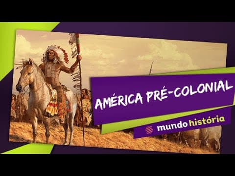 Thumbnail da aula: 🌽 Primeiros Estados (5/5): América Pré-colonial - História - ENEM