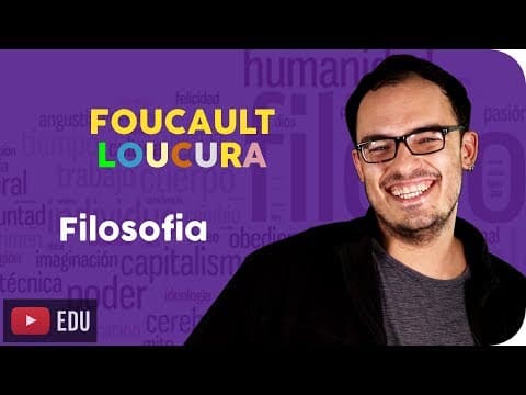 Thumbnail da aula: Foucault | Loucura