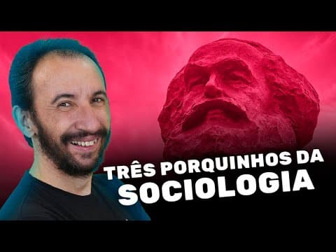 Thumbnail da aula: Karl Marx: Clássicos da Sociologia