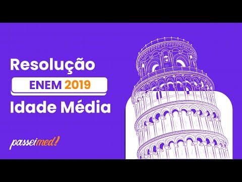 Thumbnail da aula: ENEM 2019 - IDADE MÉDIA | A cidade medieval é, antes de mais nada, uma sociedade da abundância...