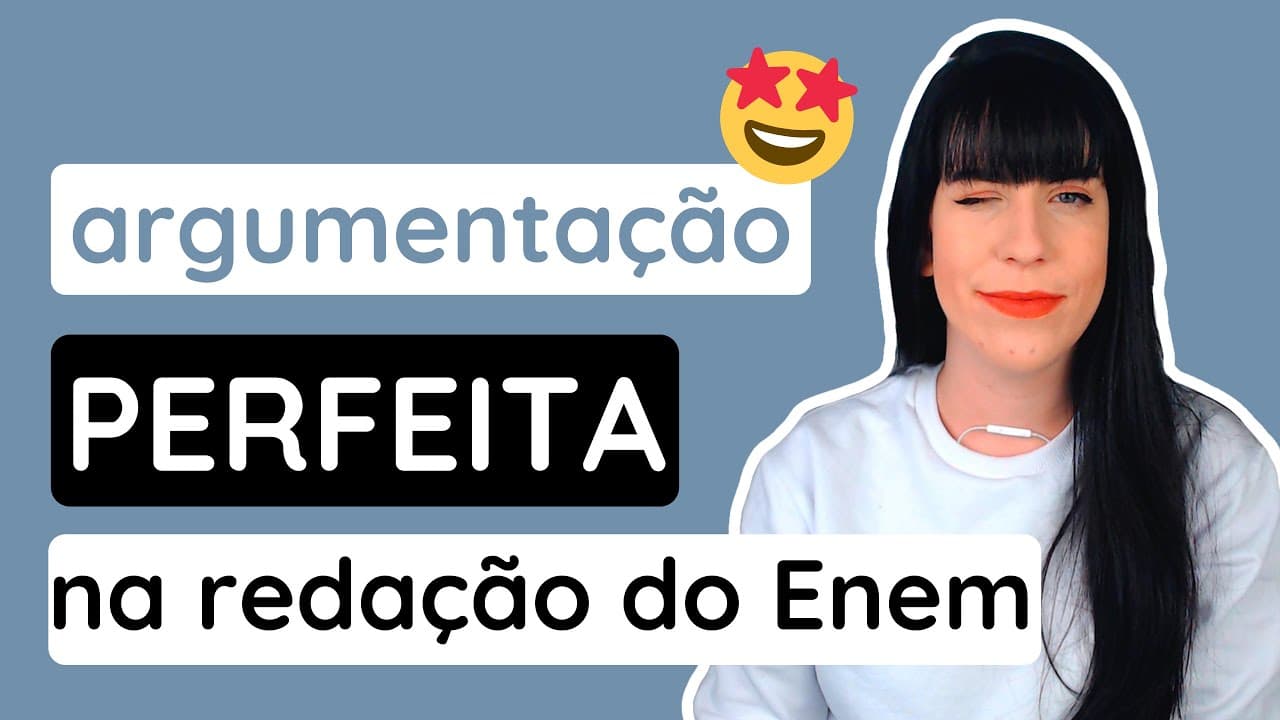 Thumbnail: Como fazer uma boa argumentação na redação do Enem