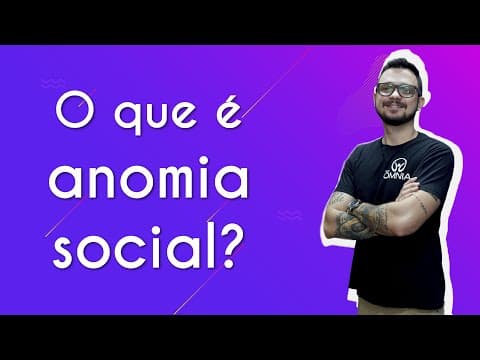 Thumbnail da aula: O que é anomia social? - Brasil Escola