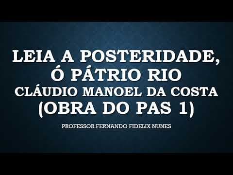 Thumbnail da aula: ANÁLISE DO POEMA LEIA A POSTERIDADE, Ó PÁTRIO RIO - CLÁUDIO MANOEL DA COSTA - OBRA DO PAS 1 DA UnB