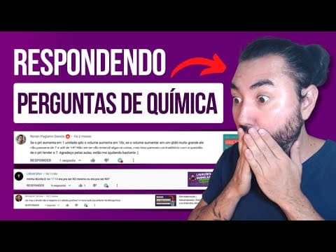 Thumbnail da aula: Respondendo PERGUNTAS de QUÍMICA dos alunos do canal
