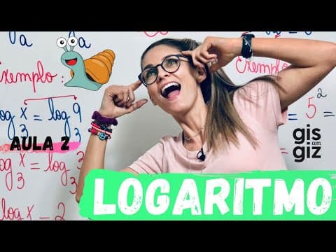 Thumbnail da aula: LOGARITMO - DEFINIÇÃO – LOG Aula 2. \Prof. Gis/