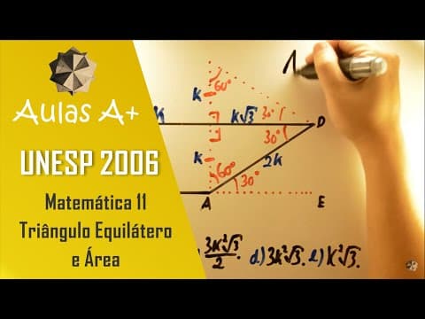 Thumbnail da aula: Equilátero VISUALIZADO UNESP 2006 - Matemática 11 - Triângulo Equilátero e Área de Trapézio - 1ºdia