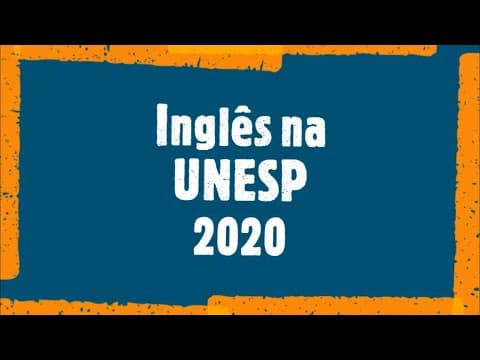 Thumbnail da aula: INGLÊS NA UNESP | Resolução de questão
