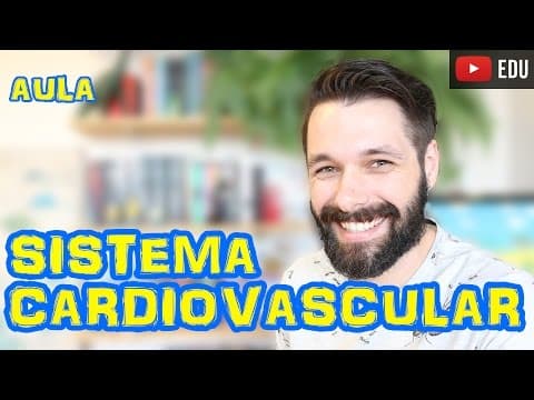 Thumbnail da aula: Sistema Circulatório - Cardiovascular - Sanguíneo | Prof. Samuel Cunha