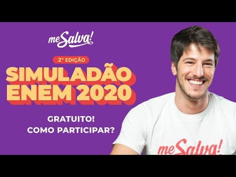 Thumbnail da aula: Simuladão ENEM 2020 Me Salva! - 2ª Edição | Como fazer o simulado! | #FiqueEmCasa e Estude #Comigo