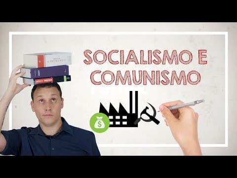 Thumbnail da aula: DIFERENÇAS ENTRE SOCIALISMO E COMUNISMO (HISTÓRIA ILUSTRADA)