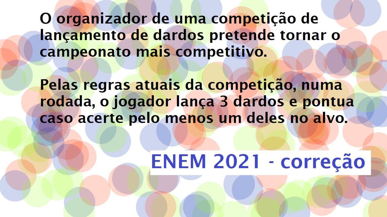 Thumbnail: O organizador de uma competição de lançamento de dardos Enem 2021 Resolução