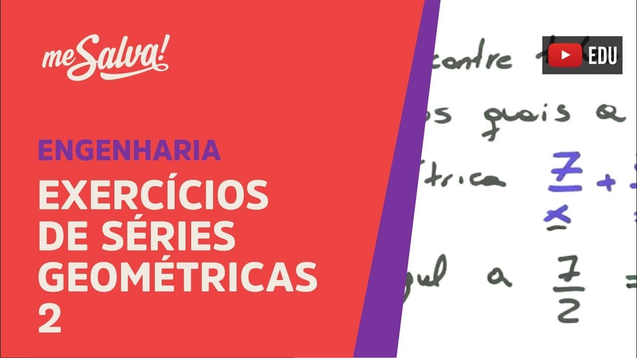 Thumbnail: Me Salva! SER07 - Séries Geométricas: Exercícios Resolvidos 2