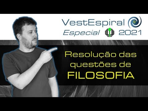 Thumbnail da aula: VestEspiral especial UEL 2021 | Comentários e resolução das questões de Filosofia