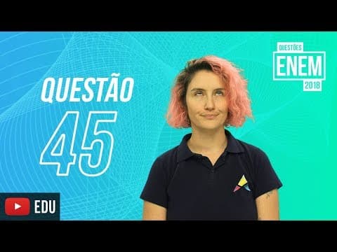 Thumbnail da aula: ENEM 2018 | Comportamento do internauta brasileiro | questão 45 (caderno amarelo)