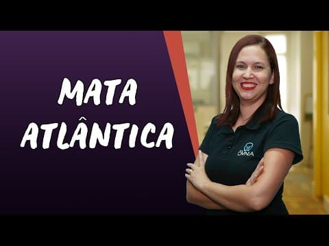 Thumbnail da aula: Mata Atlântica - Brasil Escola