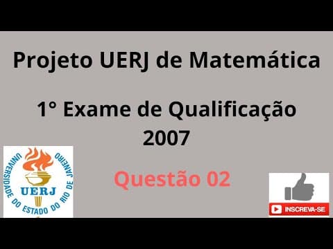 Thumbnail da aula: Resolução do 1º Exame de qualificação de 2007 Questão 02