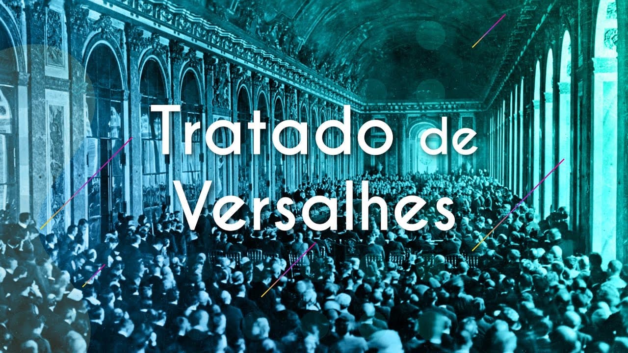 Thumbnail: Tratado de Versalhes (1919) - Brasil Escola