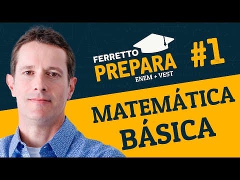 Thumbnail da aula: Ferretto Prepara #1: Matemática Básica (Replay)