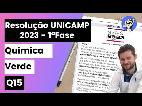 Thumbnail da aula: ✏️ Considerando a proposta da Química Verde, as frases em negrito do poema (texto II) podem, em
