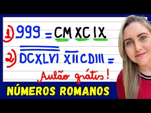 Thumbnail da aula: DE ONDE VEIO OS NÚMEROS? SISTEMA DE NUMERAÇÃO ROMANO! EXPLICAÇÃO DO CONTEÚDO ! NÚMEROS ROMANOS 🚀