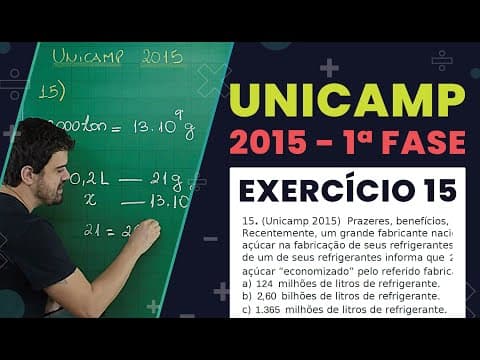 Thumbnail da aula: RESOLUÇÃO UNICAMP 2015 | Exercício 15