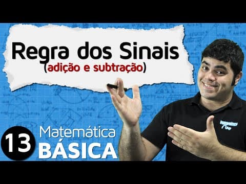 Thumbnail da aula: Regra dos Sinais na Adição e Subtração | MAB #13