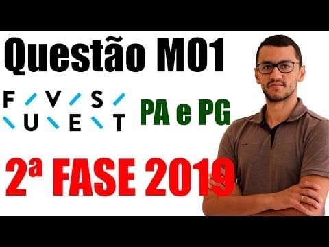 Thumbnail da aula: Questão M01 - Fuvest 2019 - Segunda Fase - Matemática