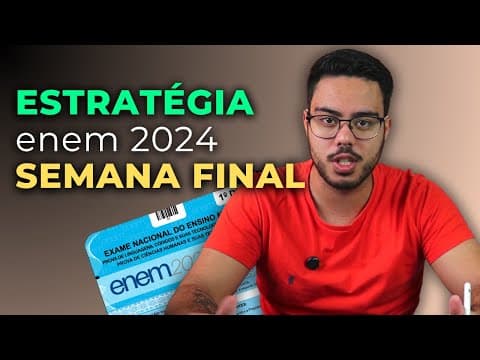 Thumbnail da aula: Tudo o que você precisa fazer antes do ENEM 2024