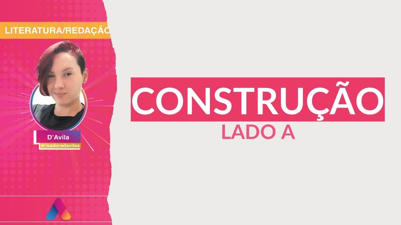 Thumbnail: LEITURAS OBRIGATÓRIAS UFRGS 2021 | LITERATURA 2: CONSTRUÇÃO (lado A) | Curso Alternativa A