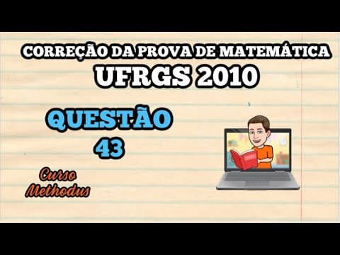 Thumbnail da aula: 43 de 2010 da prova de matemática da UFRGS - O perímetro do triângulo equilátero circunscrito a um
