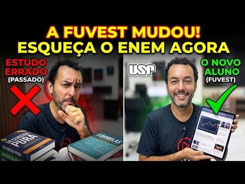 Thumbnail da aula: A FUVEST 2027 MUDOU TUDO! Pare de Estudar Errado para a FUVEST (Esqueça o ENEM)