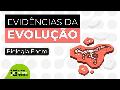 Thumbnail da aula: EVIDÊNCIAS DA EVOLUÇÃO | Biologia para o Enem | Cláudia de Souza Aguiar