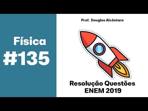 Thumbnail da aula: ENEM 2019 - Quando se considera a extrema velocidade com que a luz se espalha por todos os lados...