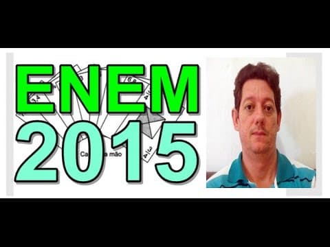Thumbnail da aula: 136 - Questão de matemática - Enem 2015 - questão resolvida