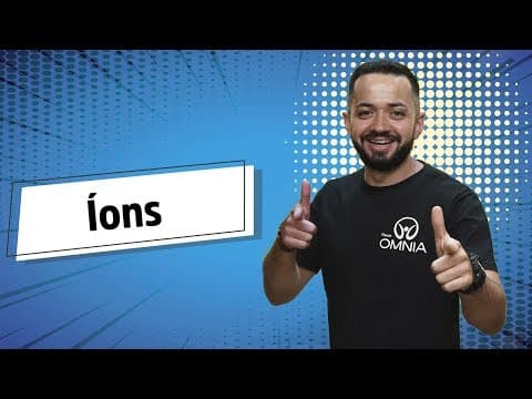Thumbnail da aula: Íons - Brasil Escola