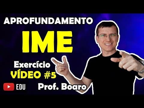 Thumbnail da aula: IME APROFUNDAMENTO - ANÁLISE DIMENSIONAL - EXERCÍCIO RESOLVIDO Prof Marcelo Boaro Vídeo # 5