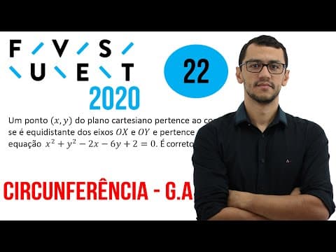 Thumbnail da aula: FUVEST 2020 | Questão 22 | Matemática | Geometria Analítica (Circunferência)