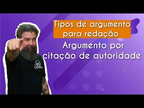 Thumbnail da aula: Tipos de argumento para redação | Argumento por citação de autoridade - Brasil Escola