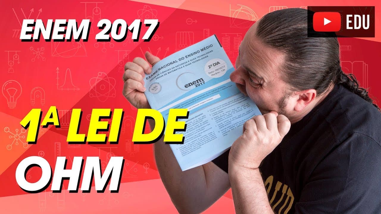 Thumbnail: Análise de gráfico | 1a lei de Ohm |ENEM 2017 | Questão 118 prova ROSA