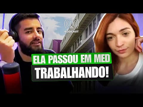Thumbnail da aula: Saiba como ela estudou para passar em medicina numa federal pelo ENEM enquanto trabalhava