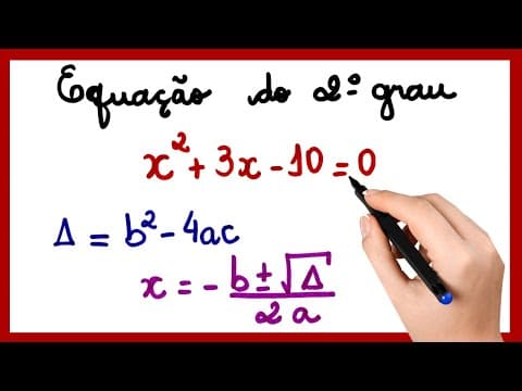 Thumbnail da aula: EQUAÇÃO DO 2º GRAU - FÓRMULA DE BHASKARA