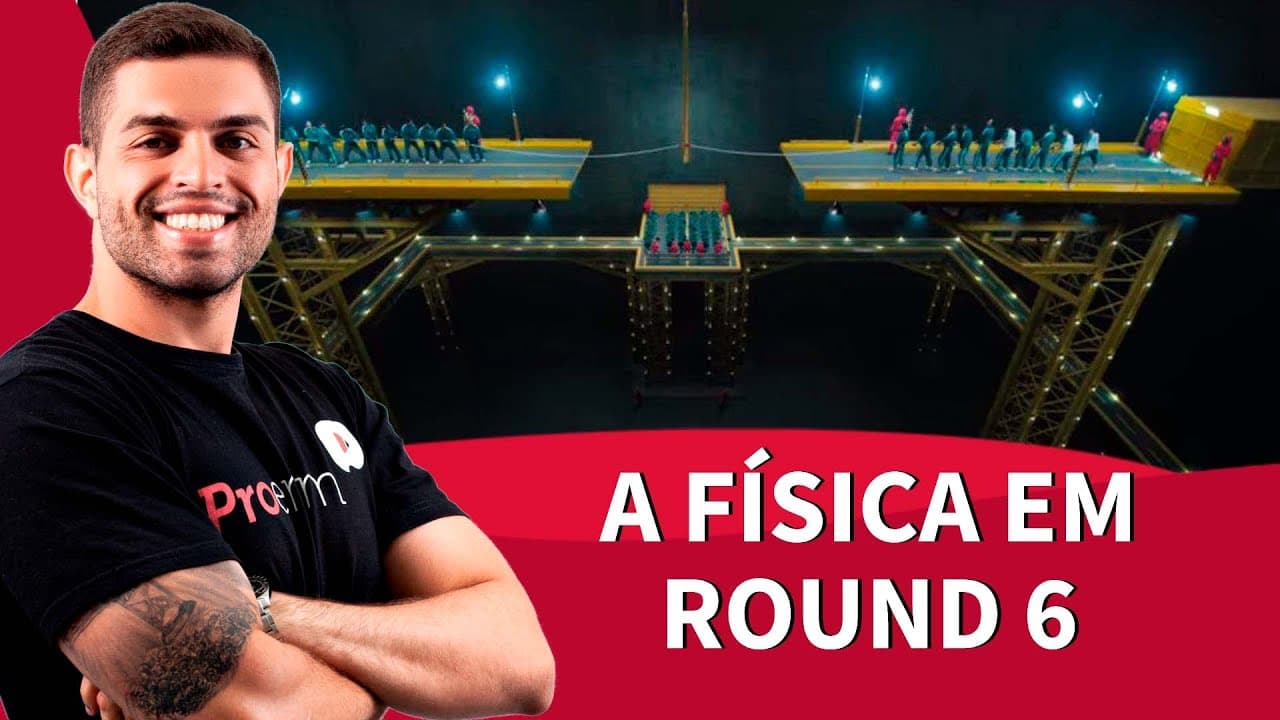 Thumbnail: A física em Round 6 | ProEnem