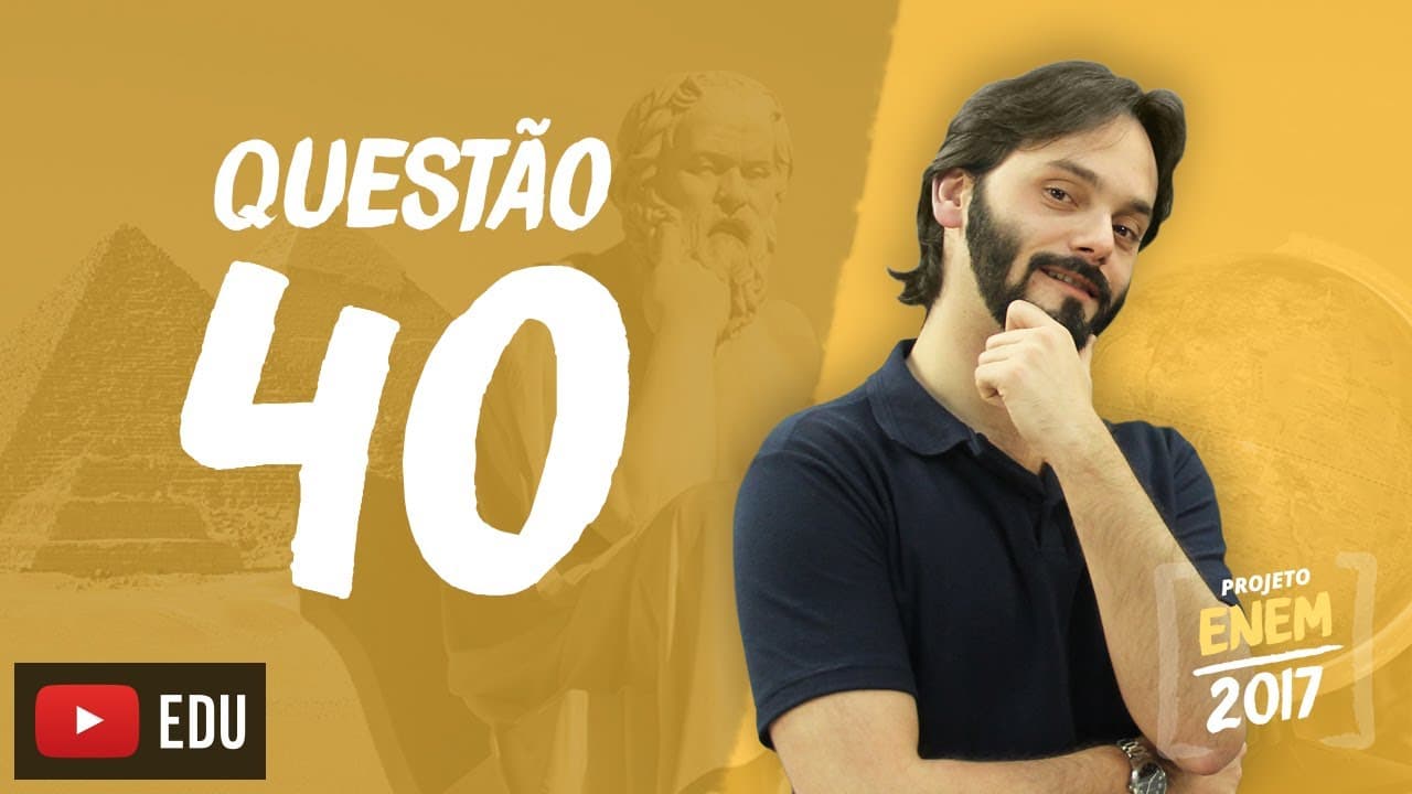 Thumbnail: Enem 2016 - Ciências Humanas | Questão 40 (Caderno Branco)