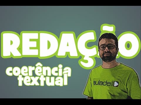Thumbnail da aula: Redação - Coerência Textual