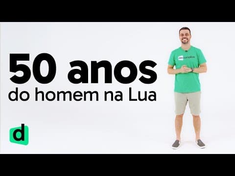 Thumbnail da aula: 50 ANOS DO HOMEM NA LUA | DOSE DE ATUALIDADES | DESCOMPLICA