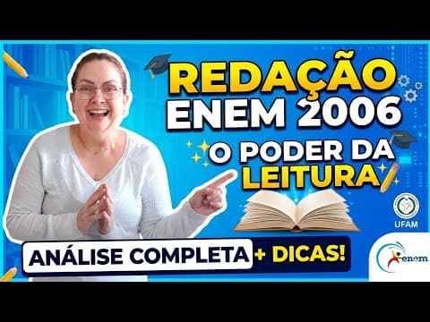 Thumbnail da aula: Redação Enem 2006 - O poder de transformação da leitura