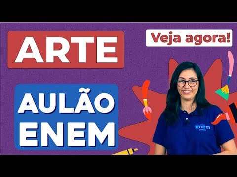 Thumbnail da aula: AULÃO DE ARTE PARA O ENEM: conheça os temas que mais caem | Aulão Enem | Profa. Mariane Martins
