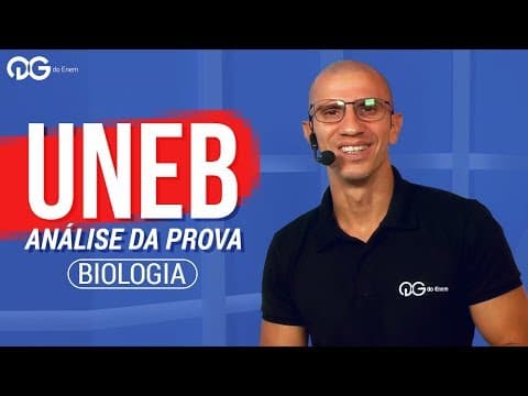 Thumbnail da aula: UNEB: Análise História das Provas | Biologia
