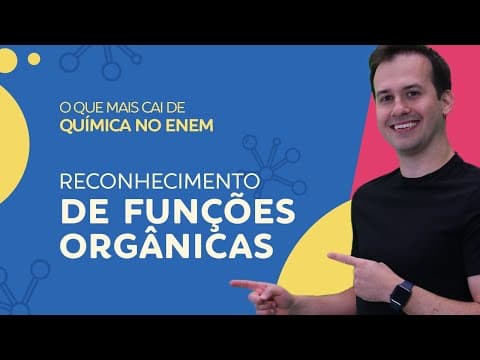 Thumbnail da aula: Reconhecimento das Funções Orgânicas | Prof. Paulo Valim