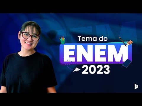 Thumbnail da aula: ANÁLISE DO TEMA DE REDAÇÃO DO ENEM 2023